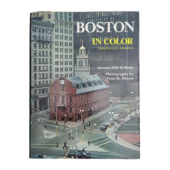 Boston in Color Profiles of America Stewart Dill McBride 1977 HC First edition - Picture 1 of 7